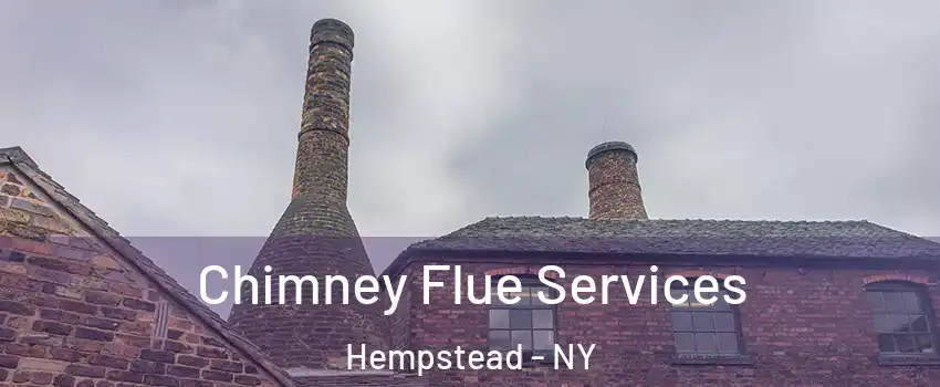  Chimney Flue Services Hempstead - NY