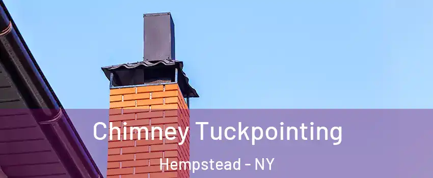  Chimney Tuckpointing Hempstead - NY
