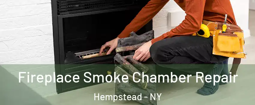  Fireplace Smoke Chamber Repair Hempstead - NY